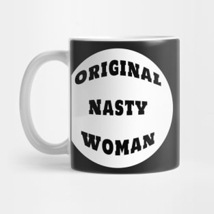 Original Nasty Woman Feminist Sticker Mug Gifts Mug